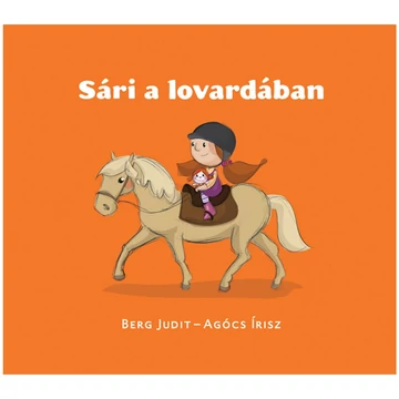 Sári a lovardában mesekönyv - Pagony