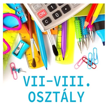 Tanszercsomag 7-8. osztályosok részére