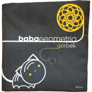 Móra: Babageometria – Görbék látást fejlesztő textilkönyv