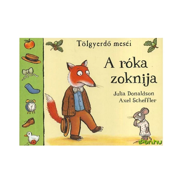 A róka zoknija mesekönyv - Pagony