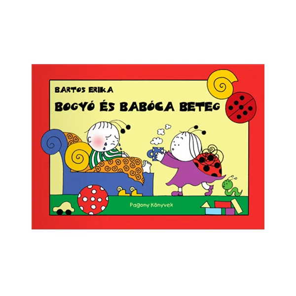 Bogyó és Babóca beteg mesekönyv - Pagony