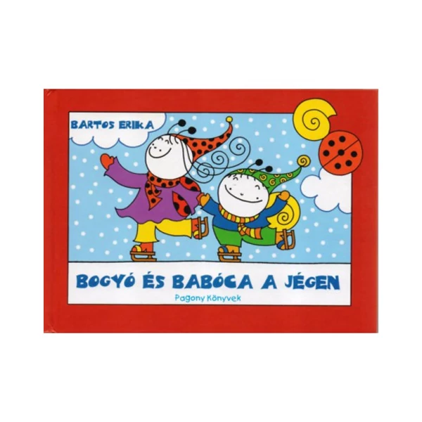Bogyó és Babóca a jégen mesekönyv