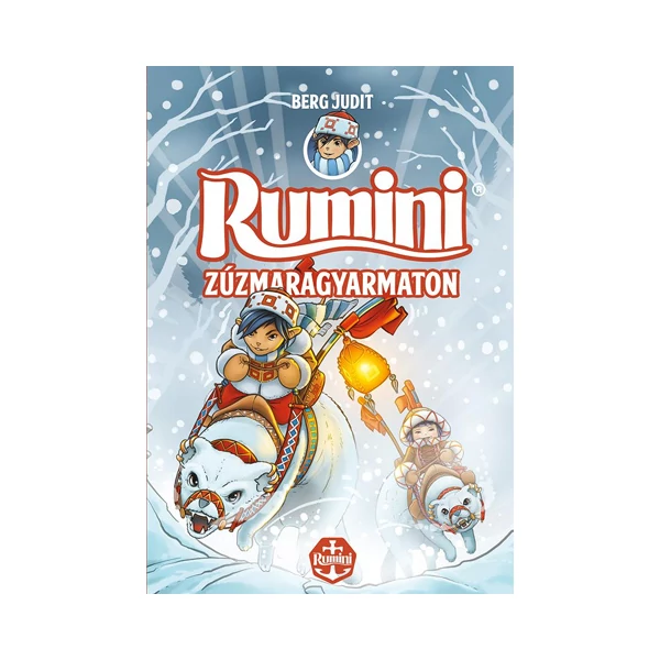 Rumini Zúzmaragyarmaton mesekönyv