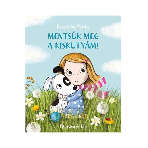 Mentsük meg a kiskutyám! mesekönyv