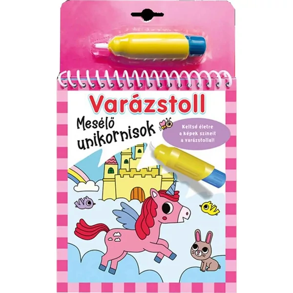 Varázstoll: Mesélő unikornisok kifestő füzet