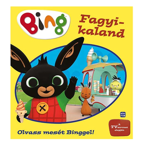 Móra: Olvass mesét Binggel! - Fagyikaland