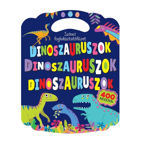 Színes foglalkoztatófüzet dinoszauruszokkal