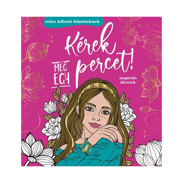 Kérel még egy percet! - kifestő