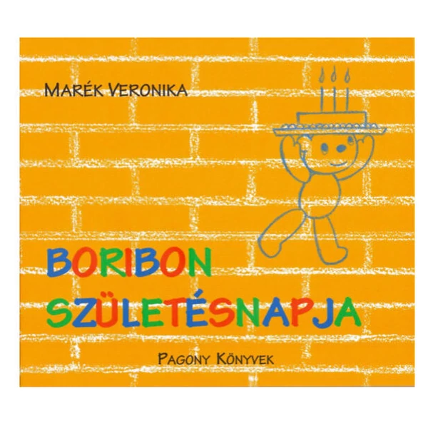 Boribon születésnapja mesekönyv - Pagony