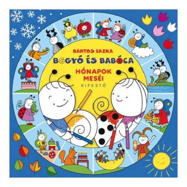Bogyó és Babóca hónapok meséi kifestő füzet