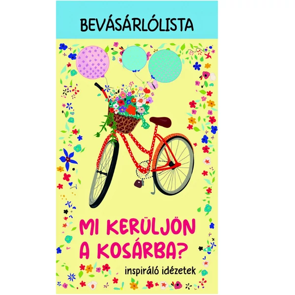 Bevásárlólista - mi kerüljön a kosárba? Könyv