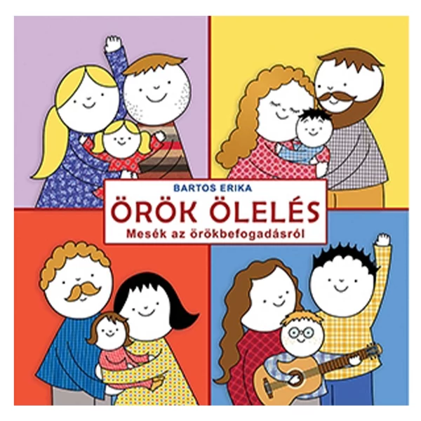 Móra: Bartos Erika - Örök ölelés