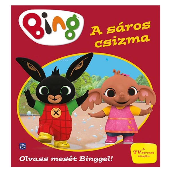 Móra: Olvass mesét Binggel! - A sáros csizma
