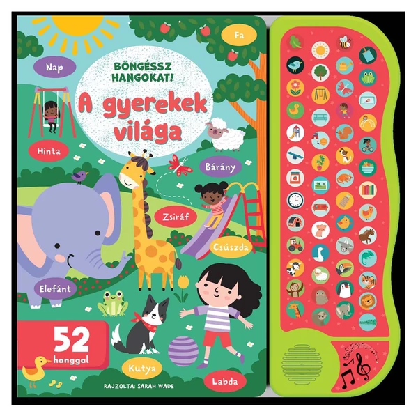 Böngéssz hangokat! - A gyerekek világa foglalkoztató könyv