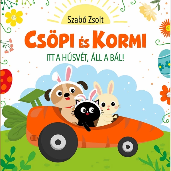Csöpi és kormi - itt a húsvét, áll a bál! Könyv