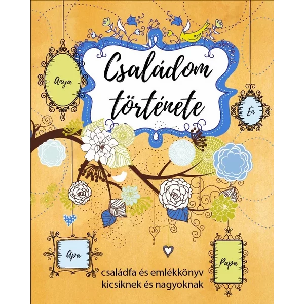 Családom története könyv