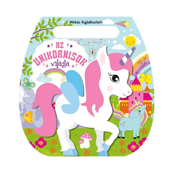Mókás foglalkoztató - Az unikornisok világa
