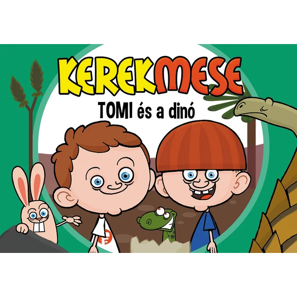Könyv Kerekmese: Tomi és a dínó