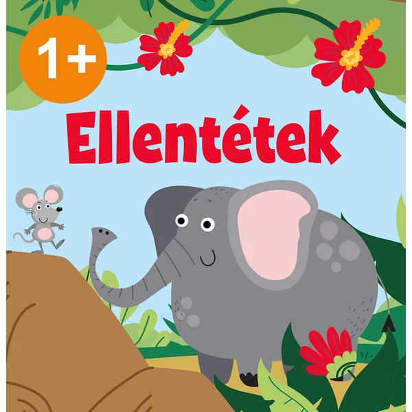 Ellentétek könyv 1 éves kortól