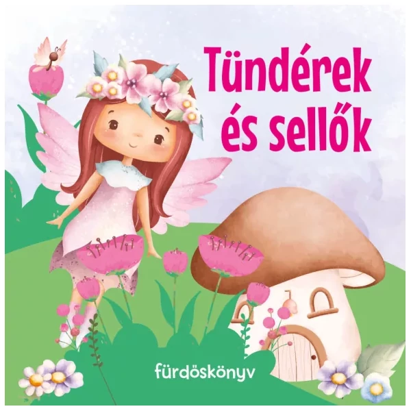 Tündérek és sellők pancsolókönyv