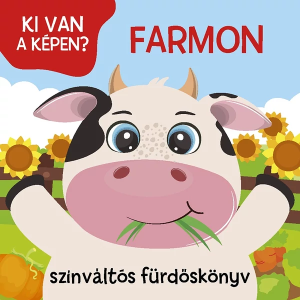 Ki van a képen? Farmos pancsolókönyv 