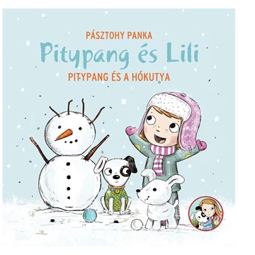 Pitypang és Lili - Pitypang és a hókutya mesekönyv