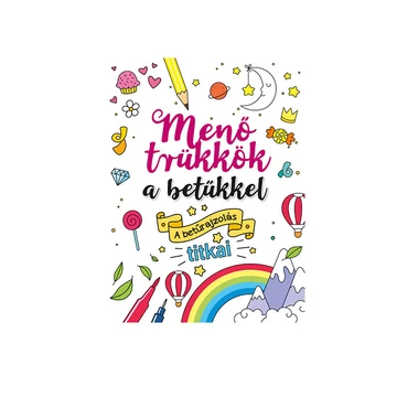 Menő trükkök a betűkkel