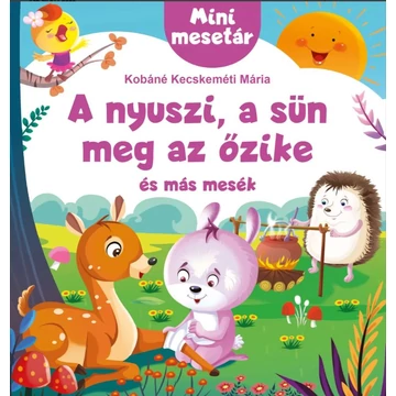 A nyuszi, a sün meg az őzike könyv