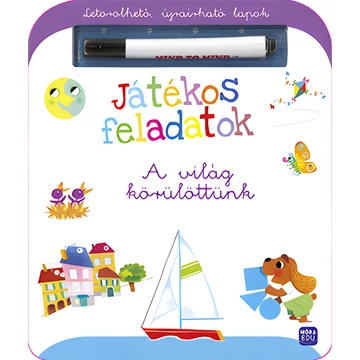 Móra: Játékos feladatok - A világ körülöttünk foglalkoztató füzet