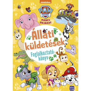 Móra: Mancs őrjárat - Állati küldetések foglalkoztatókönyv
