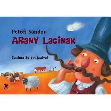 Móra: Petőfi Sándor - Arany Lacinak verses lapozókönyv