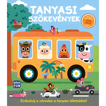 Móra: Tanyasi szökevények képeskönyv