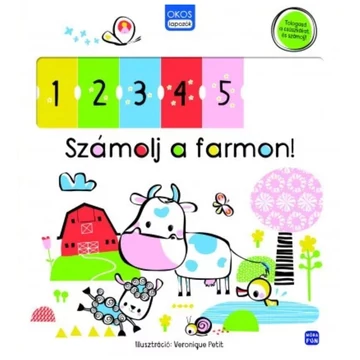 Okos lapozók - Számolj a farmon! foglalkoztató könyv