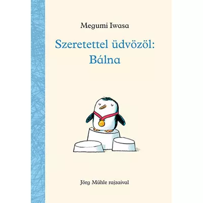 Szeretettel üdvözöl: Bálna mesekönyv