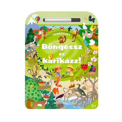 Böngéssz és karikázz! - Természet foglalkoztató füzet