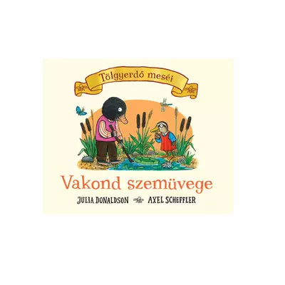 Vakond szemüvege mesekönyv