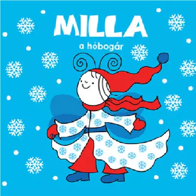 Milla, a hóbogár mesekönyv - Pagony