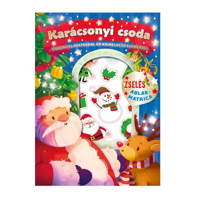 Varázslatos matricák - Karácsonyi csoda matricás foglalkoztató füzet