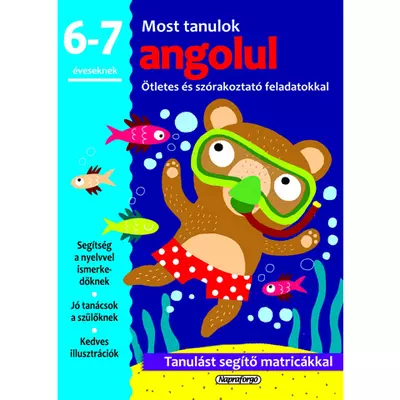 Most tanulok... angolul 6-7 éveseknek készségfejlesztő matricás füzet