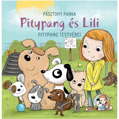 Pitypang és Lili - Pitypang testvérei mesekönyv