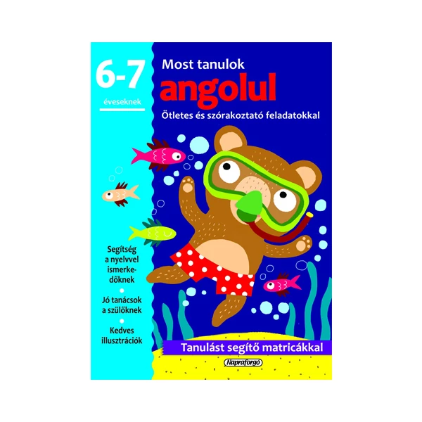 Most tanulok... angolul 6-7 éveseknek készségfejlesztő matricás füzet