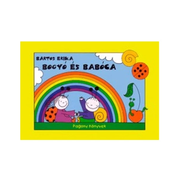 Bogyó és Babóca mesekönyv - Pagony