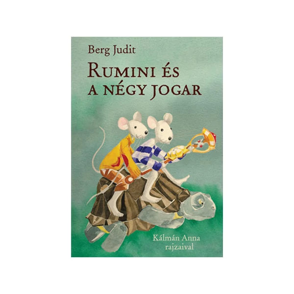 Rumini és a négy jogar mesekönyv - Pagony