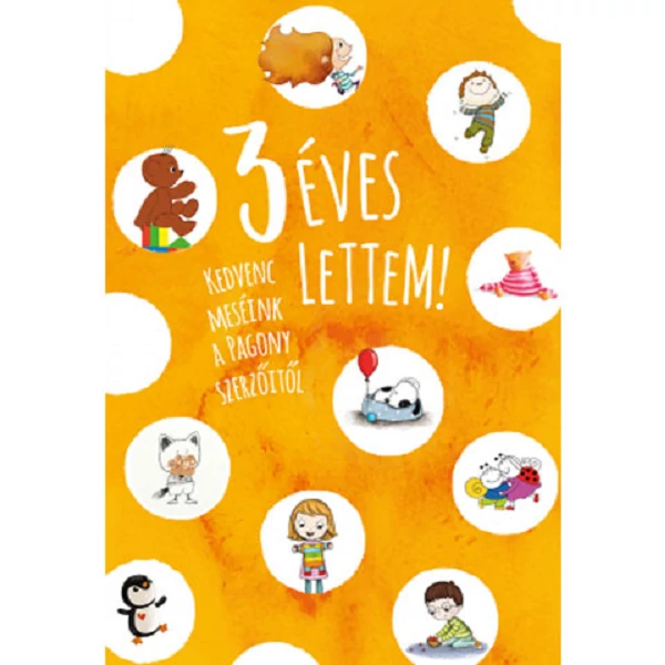 3 éves lettem mesekönyv - Pagony