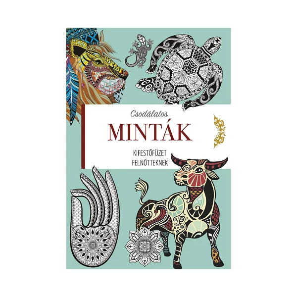 Kifestőfüzet felnőtteknek - Csodálatos minták