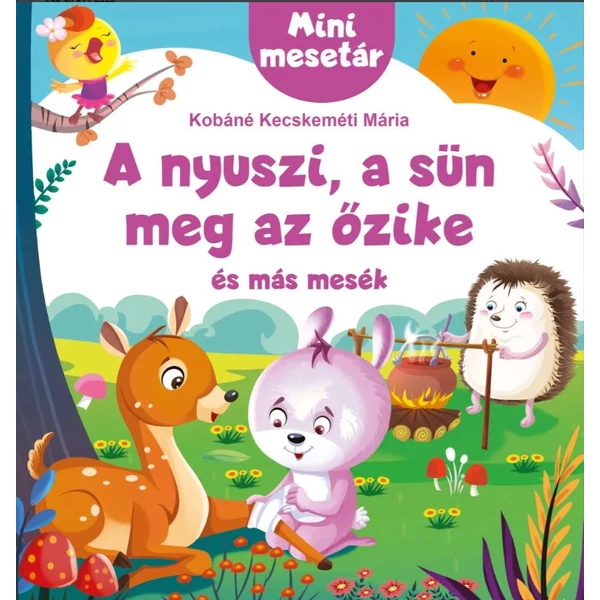 A nyuszi, a sün meg az őzike könyv