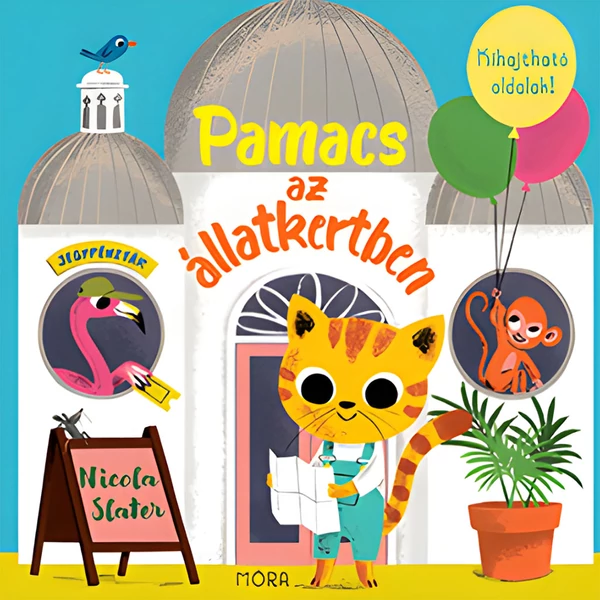 Móra: Nicola Slater - Pamacs az állatkertben lapozókönyv kihajtható oldalakkal
