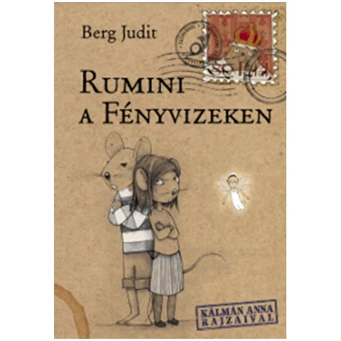 Rumini a Fényvizeken mesekönyv