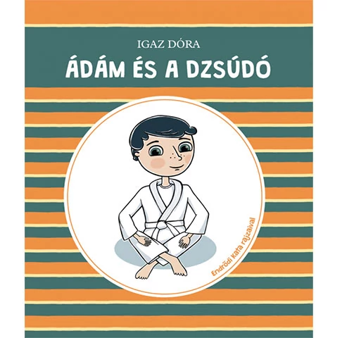Ádám és a dzsúdó mesekönyv