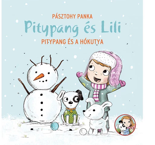 Pitypang és Lili - Pitypang és a hókutya mesekönyv